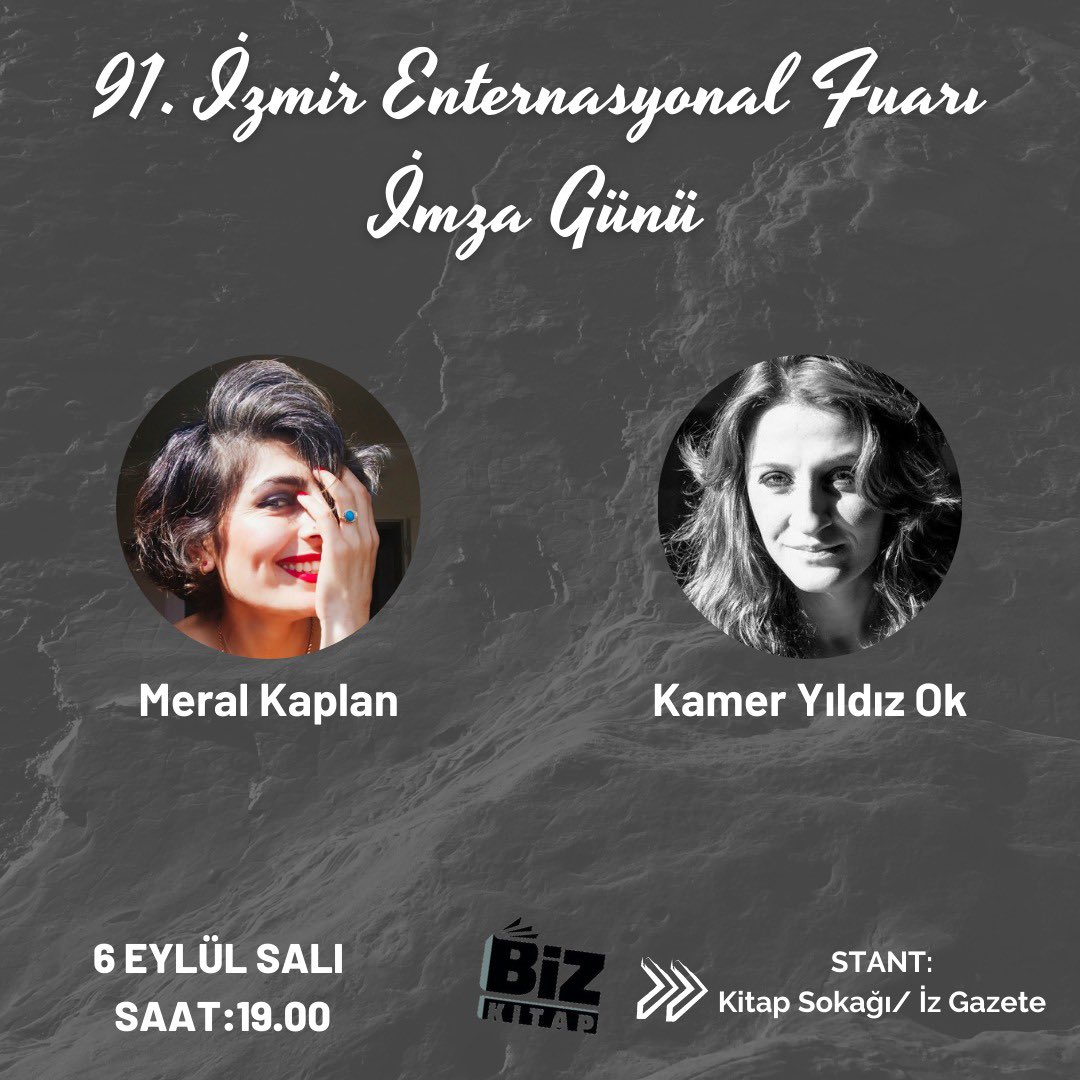 kameryildiz's tweet photo. 91. İZMİR ENTERNASYONEL FUARI İmza Günü

Biz Kitap’tan yayınlanan, Selda Kartal’ın derlediği;
 “İÇİMDEKİ KIRK KADIN” kitabımızın yazarlarından Meral Kaplan ve Kamer Yıldız Ok ile imza gününe bekliyoruz. 

#içimdekikırkkadın #bizkitap #izgazete #kameryıldızok #meralkaplan https://t.co/d1mCIUh5pp
