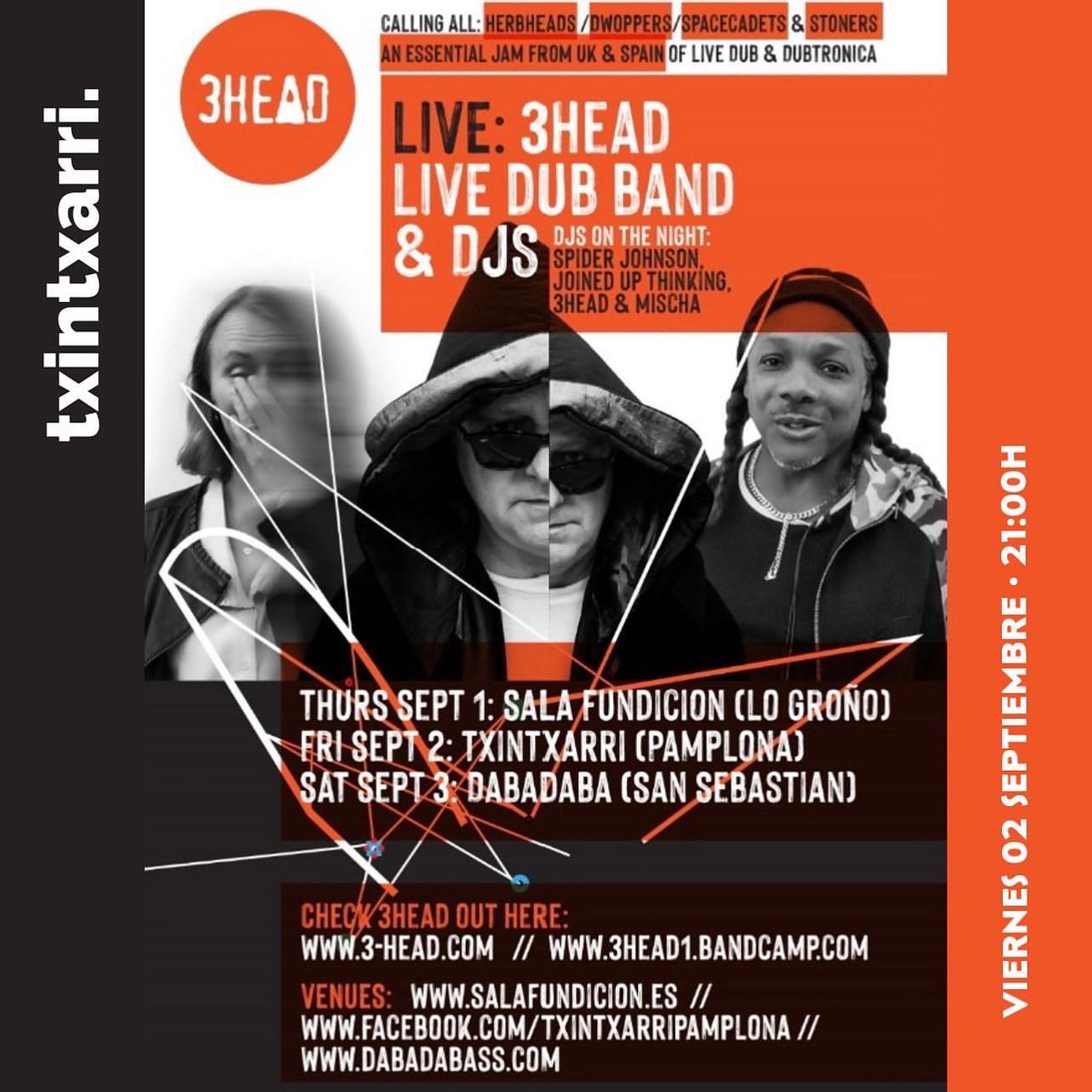 txintxarribar's tweet image. ✖️ 3HEAD (UK) ✖️
📆 Viernes 02 Septiembre
⏰ 21:00h Puertas / 21:30 Comienzo
📍 @txintxarribar
🎫 5€ @wegowES 
🎸 #3HEAD