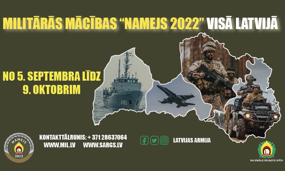 esmukaravirs's tweet photo. ‼️ No 5. septembra līdz 9.oktobrim visā Latvijā norisināsies militāro mācību “Namejs 2022” rudens posms.
📌 Vairāk par mācībām: https://t.co/fiAACxQm7J
#NAMEJS2022 #Latvijasarmija #esmukaravīrs https://t.co/owVweU2cSK