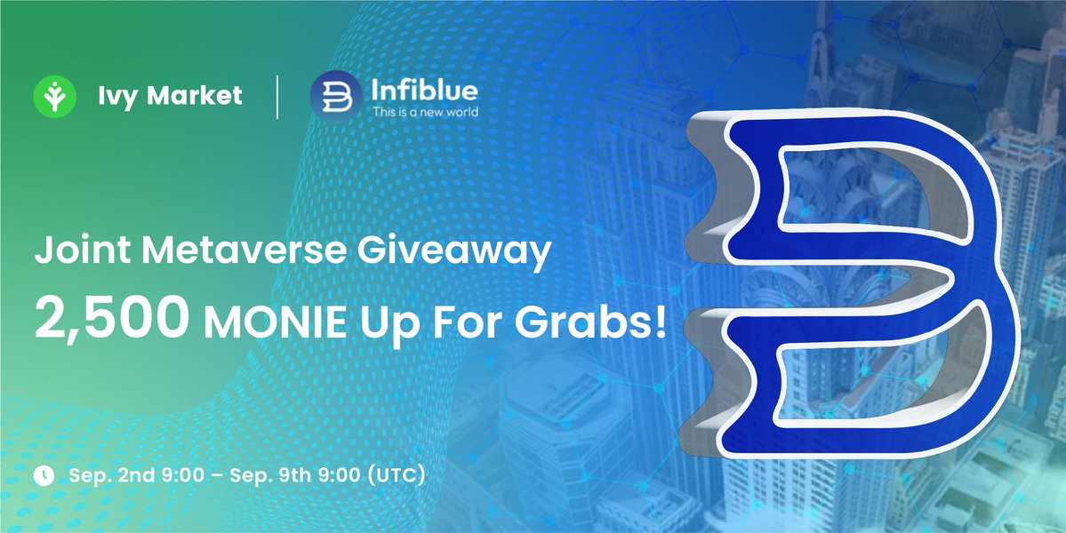 IvyMakerEN's tweet photo. 🙌 Raise ur hand if u r ready to enter the best #metaverse with #IvyMarket &amp; @InfiblueNFT!

💰 𝟐,𝟓𝟎𝟎 𝐌𝐎𝐍𝐈𝐄 (up to $900 last time I checked)
✅ Complete simple tasks: https://t.co/Fp8ZmYwISv
⏰ Sep 2 - 9, 9:00 (UTC) https://t.co/qMv2jBc8yJ