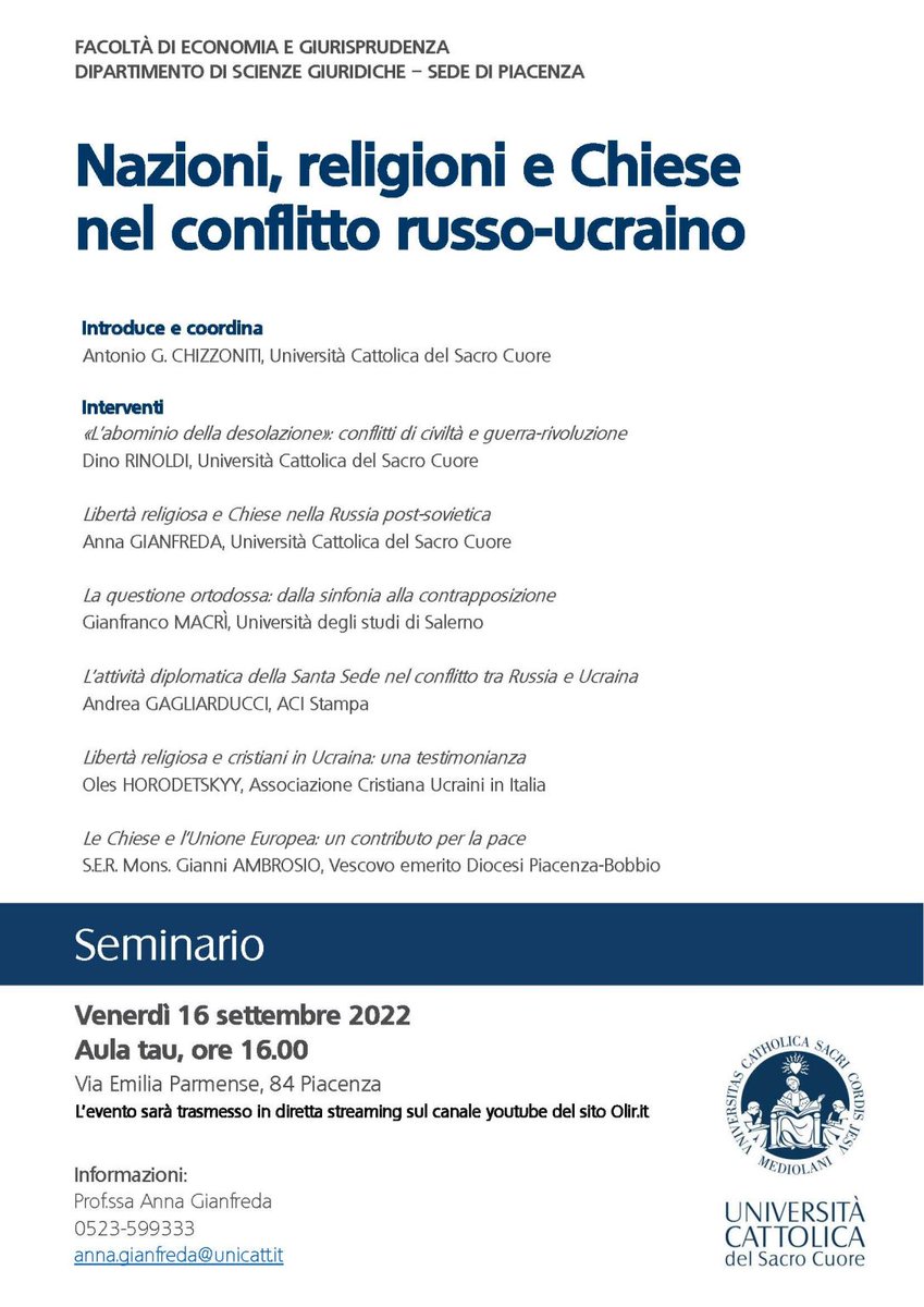 olir_info's tweet photo. 16 settembre 2022 a Piacenza Seminario “Nazioni, religioni e Chiese nel conflitto russo-ucraino”
@Unicatt 
Info e contatti sulla locandina oppure visita la sezione #notizie di https://t.co/WOAq6mOFy9 https://t.co/Vh9BA6HYK9