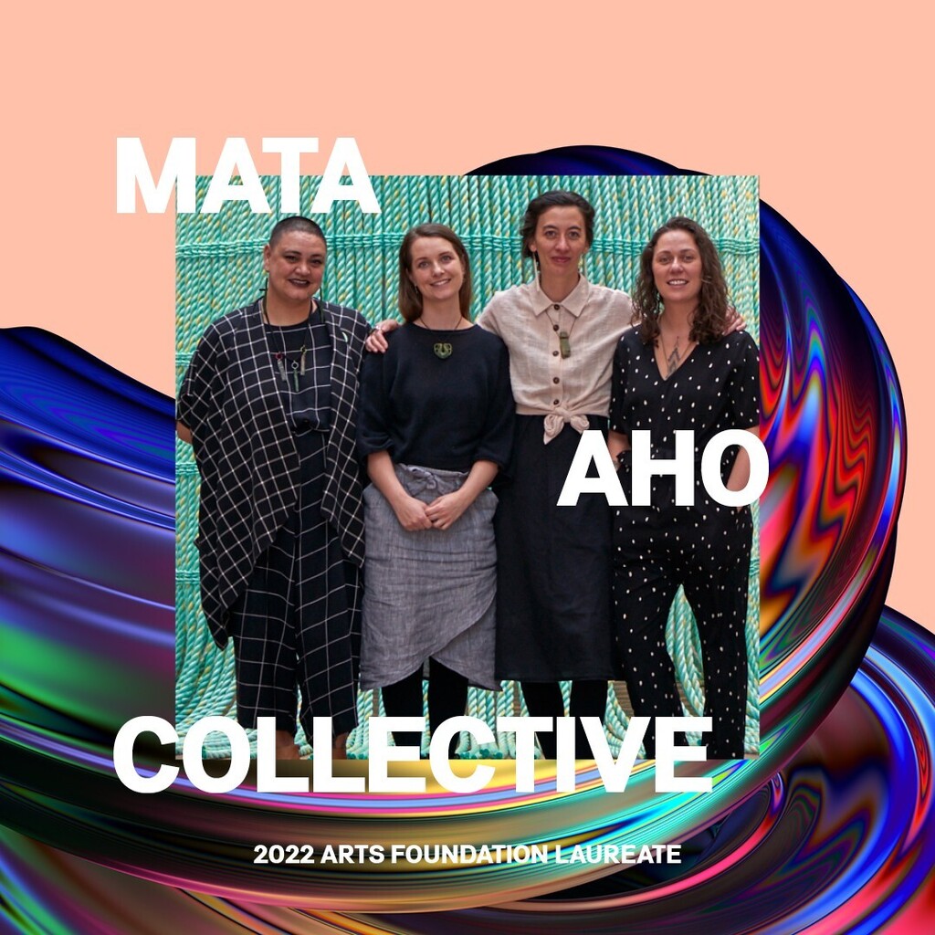 We are proud to present: MATA AHO COLLECTIVE – INSTALLATION @mataahocollective 
2022 Arts Foundation Te Tumu Toi Laureate receiving the My Art Visual Arts Award 

Mata Aho Collective is a collaboration between Erena Baker, Sarah Hudson Bridget Reweti and… instagr.am/p/Ch_zGImBBcc/