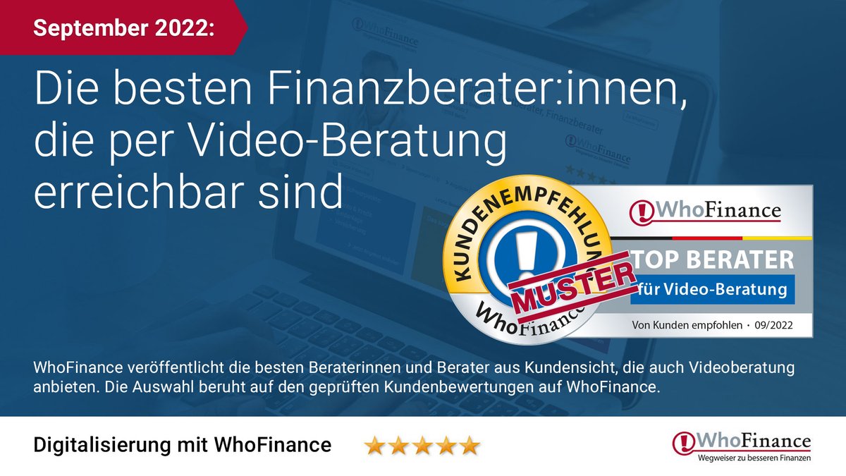 WhoFinance's tweet photo. WhoFinance veröffentlicht die besten Beraterinnen und Berater aus Kundensicht, die auch Videoberatung anbieten. Die Auswahl beruht auf den geprüften #Kundenbewertungen auf WhoFinance. 

Hier geht es zur Bestenliste: https://t.co/lKvWQKk8M8

#Finanzberatung #Digitalisierung https://t.co/7zRLfAYfDL