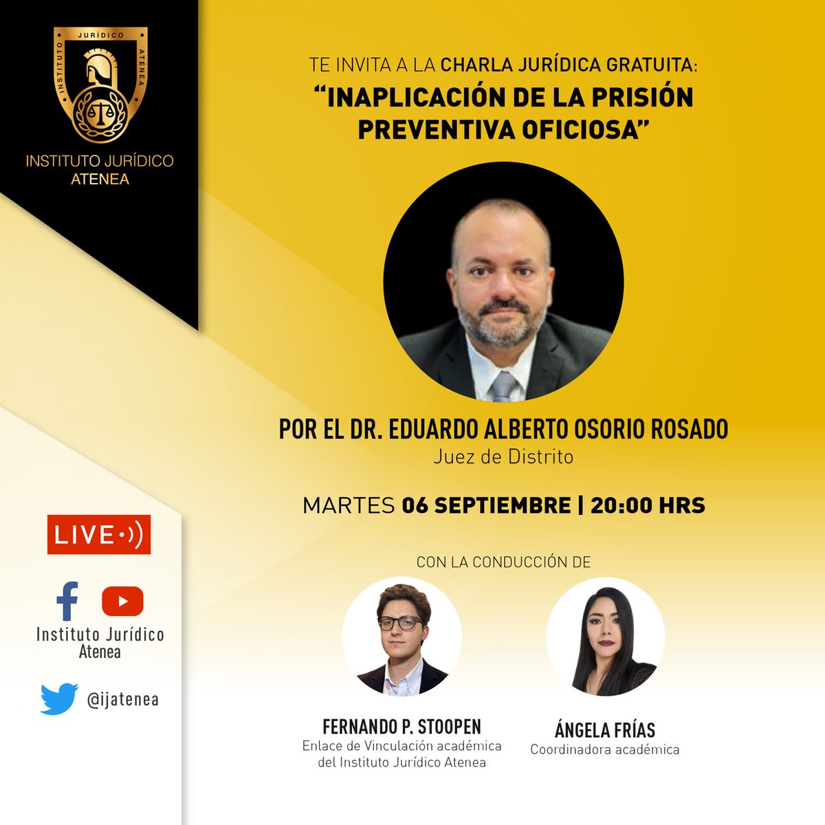 ijatenea's tweet photo. Les esperamos el próximo #Martes a las 8 PM en la #CharlaJurídica por #FacebookLive.

El Juez de Dtto, Dr. @EAOR13 nos va a explicar su razonamiento al decidir la INAPLICACIÓN de la PRISIÓN PREVENTIVA OFICIOSA. 👌🏻⚖️📖

Conduce: @perezstoopen
Link: https://t.co/jeUlyuW8NK https://t.co/05J8pilvG5