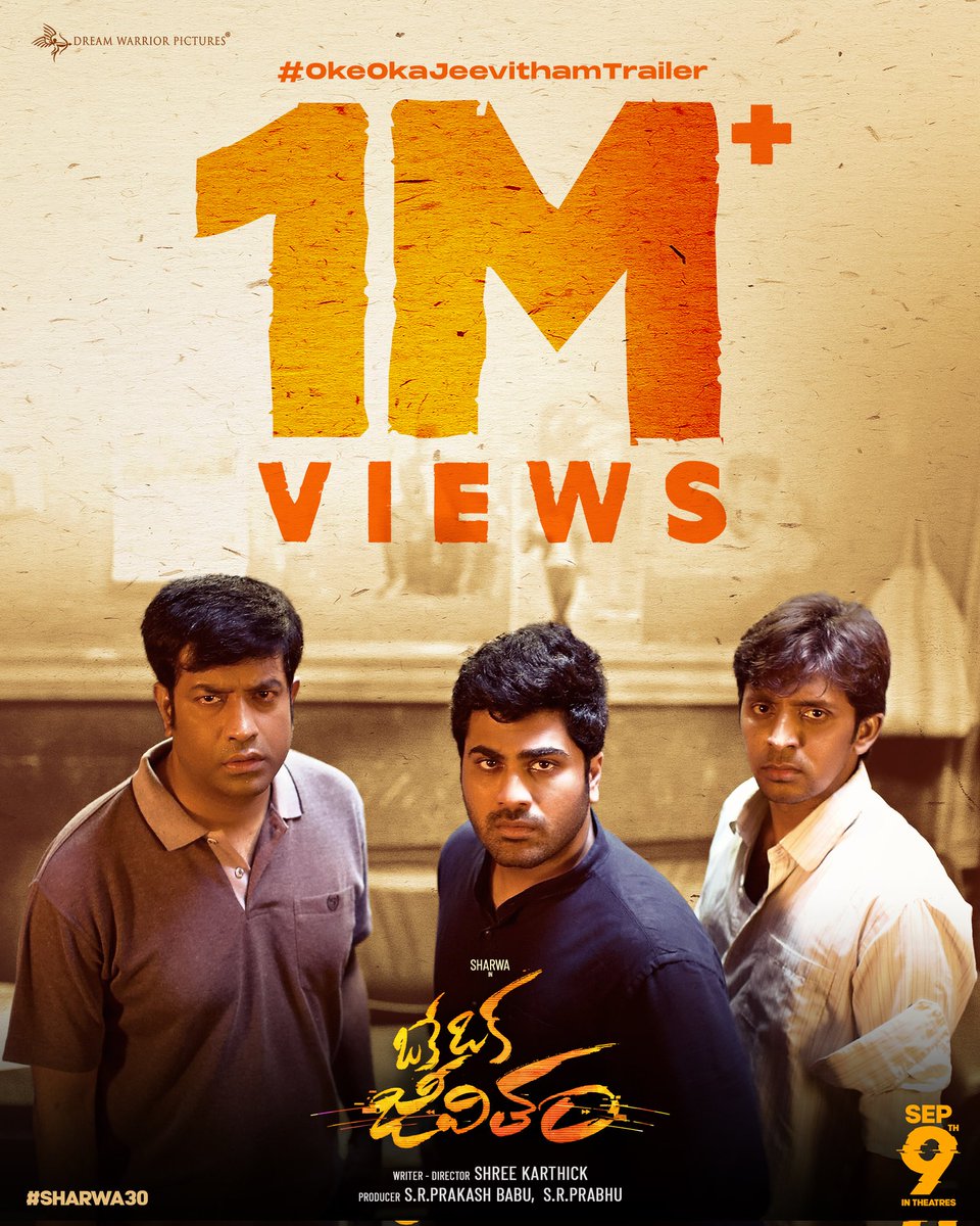 DreamWarriorPictures (@dreamwarriorpic) on Twitter photo 1️⃣M+ people have watched the #OkeOkaJeevithamTrailer and have buckled up for the time travel ❤️🔥
#OkeOkaJeevitham Trailer Out now
- bit.ly/OOJ_Kanam_Trai…
In cinemas from Sep 9 🔥
<a href="/ImSharwanand/">Sharwanand</a> <a href="/riturv/">Ritu Varma</a> <a href="/amalaakkineni1/">Amala Akkineni</a> <a href="/twittshrees/">Shree karthick</a> <a href="/JxBe/">Jakes Bejoy</a> <a href="/prabhu_sr/">SR Prabu</a> 1️⃣M+ people have watched the #OkeOkaJeevithamTrailer and have buckled up for the time travel ❤️🔥
#OkeOkaJeevitham Trailer Out now
- bit.ly/OOJ_Kanam_Trai…
In cinemas from Sep 9 🔥
<a href="/ImSharwanand/">Sharwanand</a> <a href="/riturv/">Ritu Varma</a> <a href="/amalaakkineni1/">Amala Akkineni</a> <a href="/twittshrees/">Shree karthick</a> <a href="/JxBe/">Jakes Bejoy</a> <a href="/prabhu_sr/">SR Prabu</a>