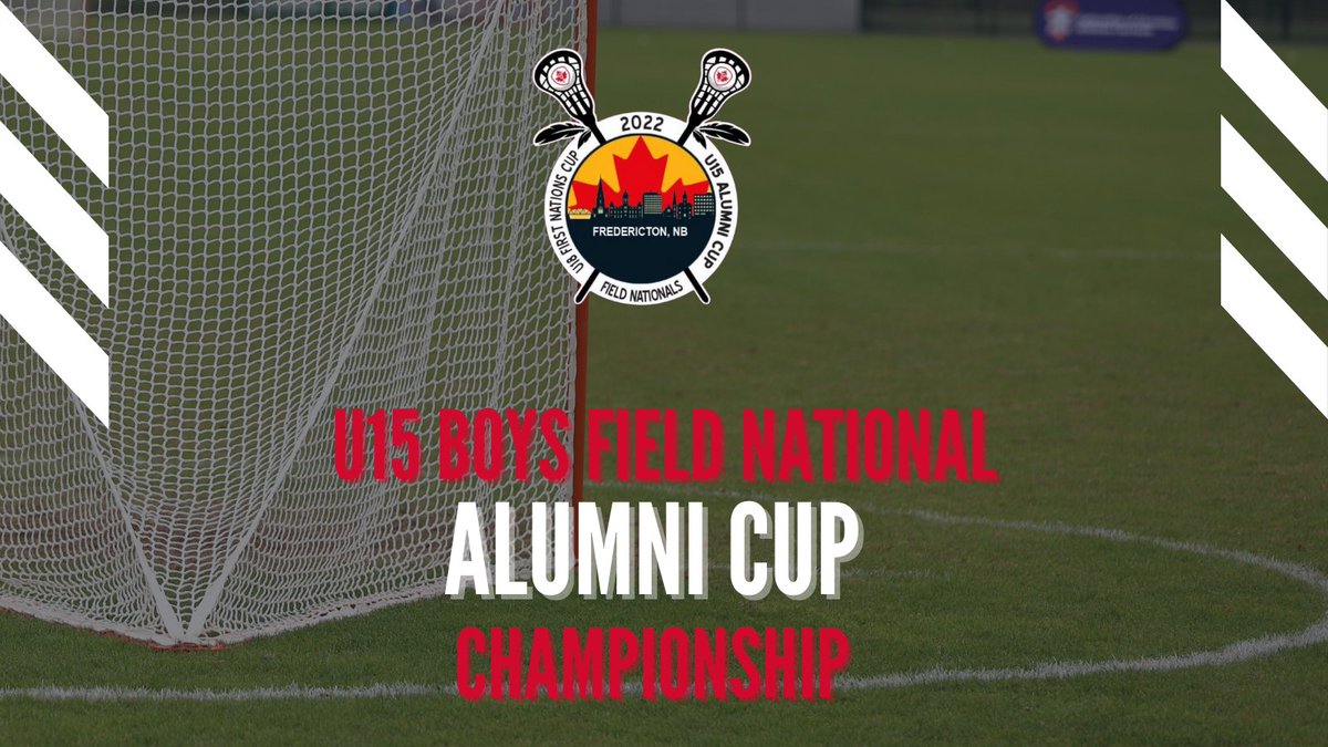 LacrosseCanada's tweet photo. The 2022 Men's Field Nationals are officially underway in Fredericton, NB! 

Info on the U15 Alumni Cup⬇️
Follow @2022lcfieldnationals on Instagram for updates!
Website: https://t.co/GmaXeSXer1 https://t.co/QvORdGTBtr