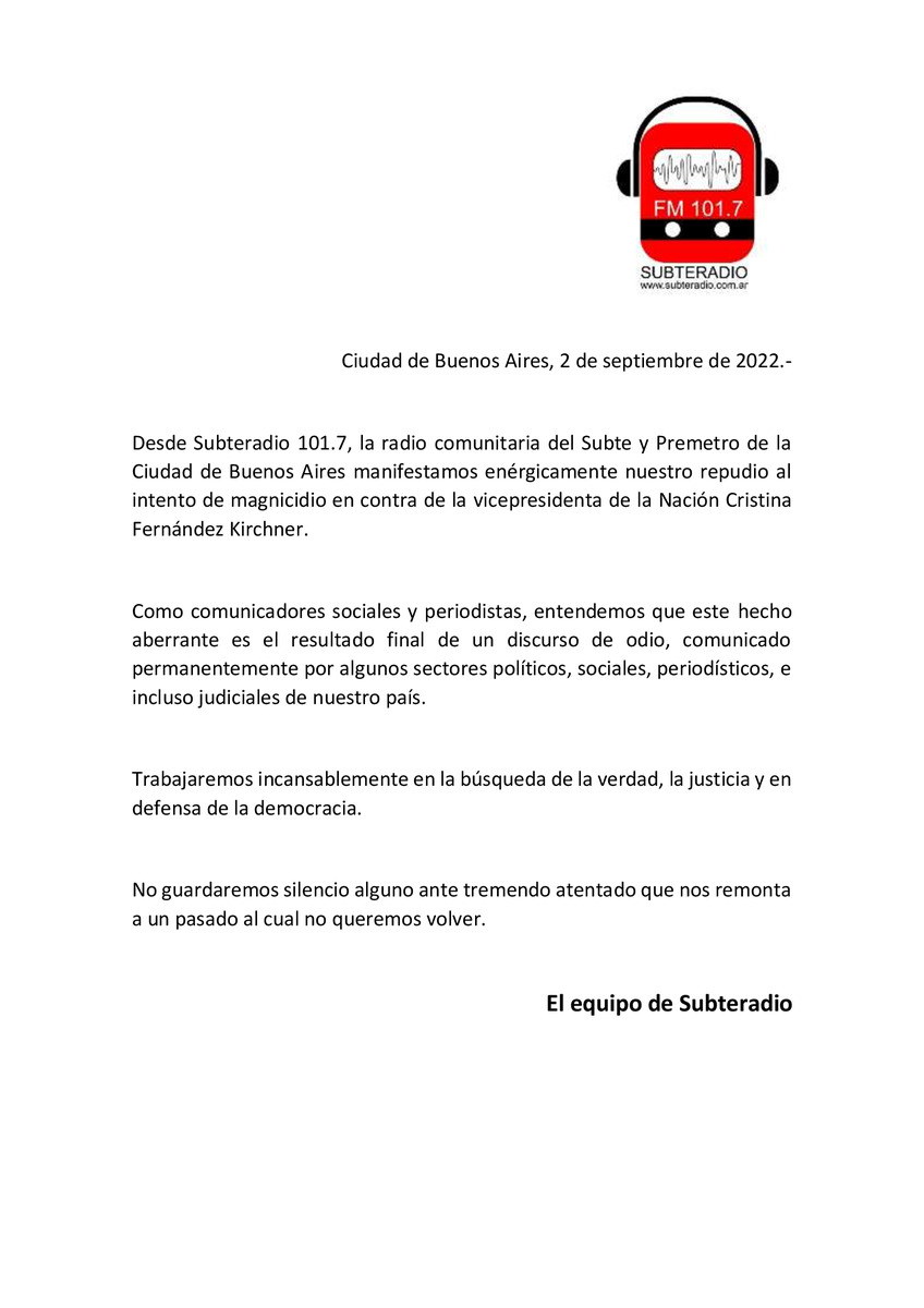 subteradio's tweet photo. Desde #Subteradio 101.7, la radio comunitaria del #Subte y #Premetro de #CABA manifestamos enérgicamente nuestro repudio al intento de magnicidio en contra de la vicepresidenta de la Nación Cristina Fernández Kirchner. https://t.co/eZkKDV1dfQ