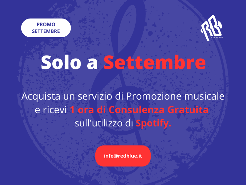 Offerta di settembre: acquista un servizio di Promozione musicale e ricevi 1 ora di consulenza gratuita sull'utilizzo di Spotify! #promozionemusicale #offerta