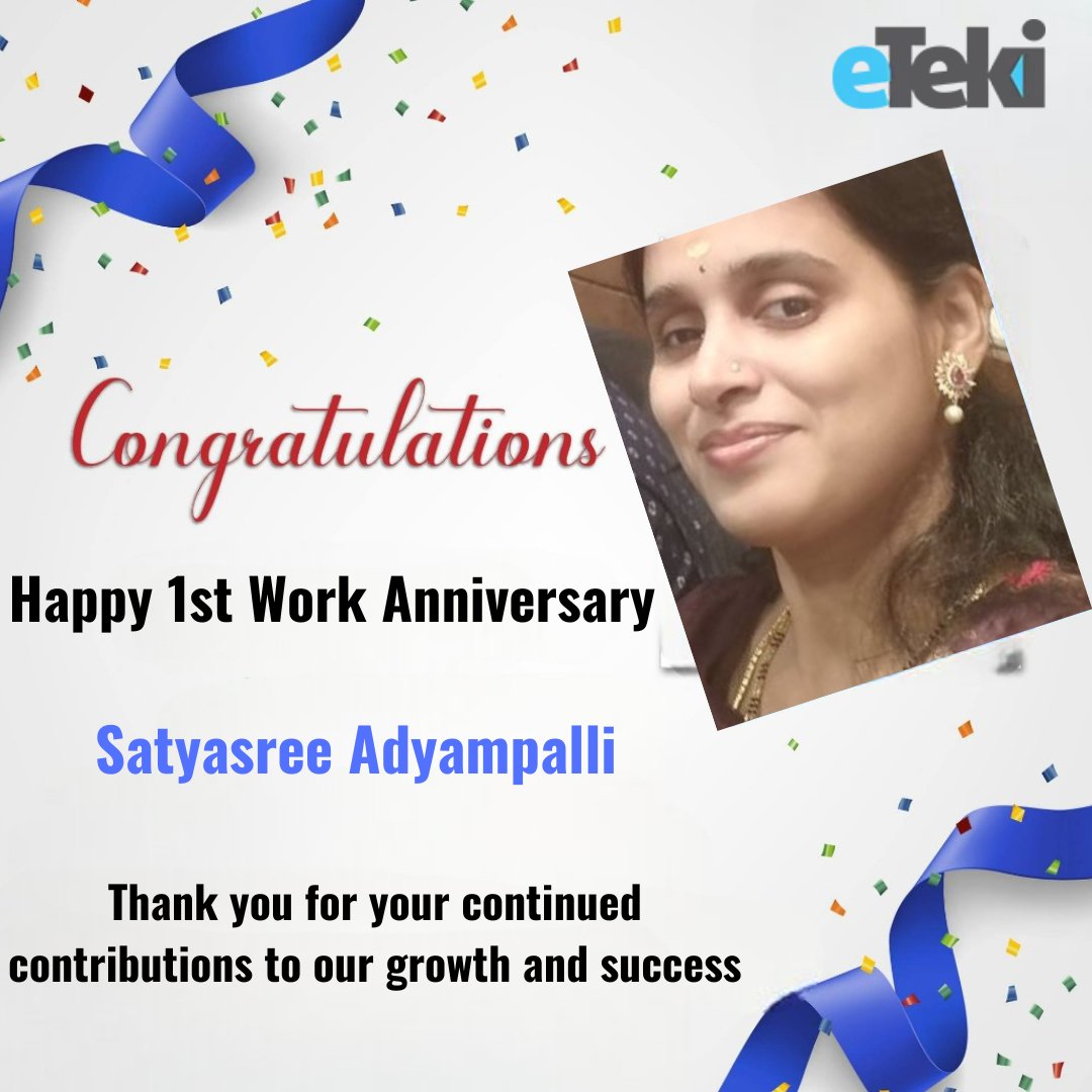 eTeki_Inc's tweet photo. Happy 1st eTeki work anniversary Satyasree! We appreciate everything you have done to contribute to eTeki's growth and success. Congratulations!! #happyworkanniversary https://t.co/852goZO2BN