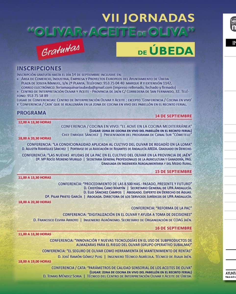 FemaUbeda's tweet photo. 🚜 FEMA 2022 🚜 | Dentro de la #FEMA22 os presentamos las VII Jornadas Técnicas "Olivar y Aceite de Oliva" que se celebrarán del 14 al 16 de septiembre en el @olivaryaceite
@aytoubeda @dipujaen @AgriculturAnd @asajajaen @COAGJaen @UPAJAEN @regantes_areda https://t.co/JYx2LmhAX7
