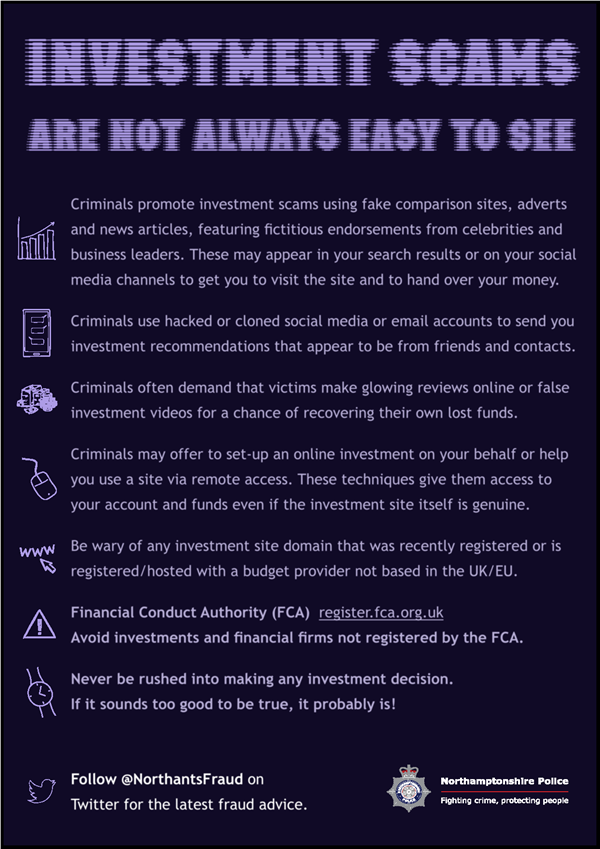 NorthantsFraud's tweet photo. ⚠️Have you been contacted out of the blue and asked to invest in schemes or products ⚠️

✅Read our guidance to see how you can protect yourself from Investment Scams

#SCAM #scammers #Northamptonshire  #NorthantsFraudProtect
@actionfrauduk @NorthantsPolice https://t.co/S1G3H1MtIi