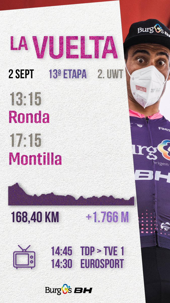 BurgosBH's tweet photo. #LaVuelta22 
▶️ Etapa 13
🚩 Ronda
🏁 Montilla
📏 168'4km
📈 +1700m desnivel
🟢 1 SP
🕒 13:15 - 17:15h
#SiempreValientes https://t.co/mKlCLoJYhh