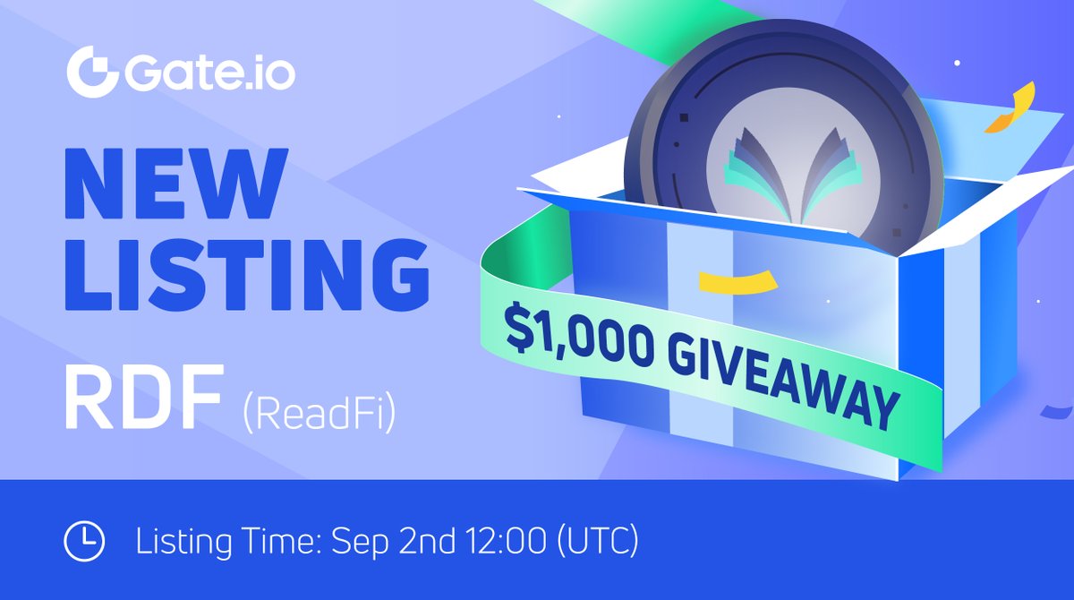 Gate_Launch's tweet photo. 🥳 #Gateio New Listing Celebration: $RDF

🎁 50 Winners, Share $1,000 #Giveaway
⚡️ RT &amp; Follow @Gateio_Startup @ReadFiGlobal

👉Join Now: https://t.co/DfCapbt8x9

💎Trading starts: 12:00 PM, Sep. 2 (UTC) 
💎Trade: https://t.co/SyNZhJb3N9 https://t.co/tfL46S0Gh0
