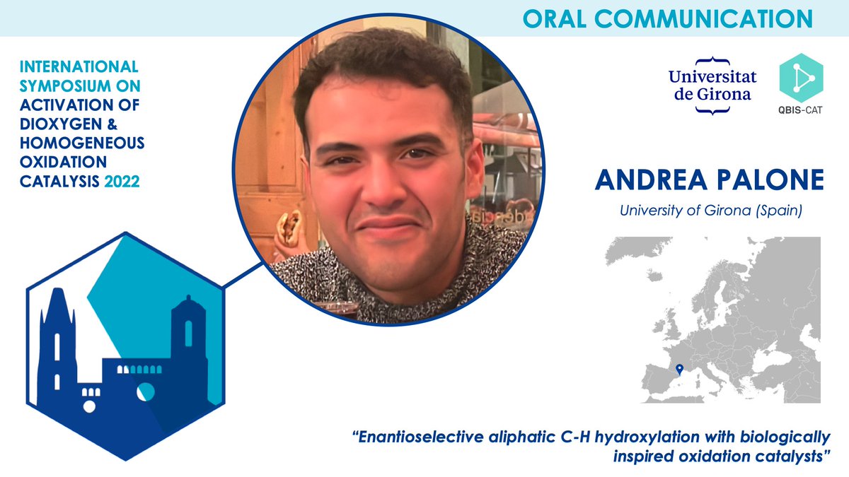 .@palone_andrea is a PhD student in the group of Prof. @MiquelCostas (@QBIScat_UdG, @univgirona), and co-supervised by Prof. @MassimoBietti (@unitorvergata). He will present his research about enantioselective aliphatic C-H hydroxylation in #ADHOC2022.