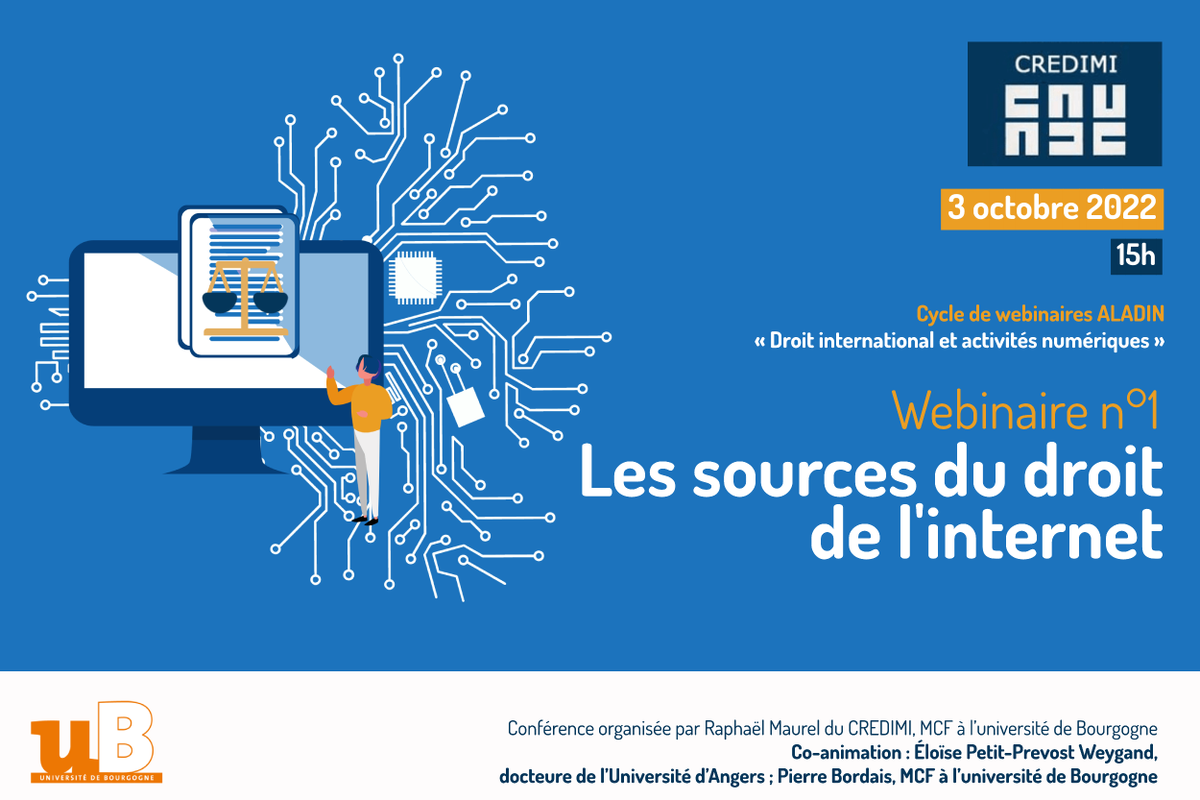 LaboCredimi's tweet image. Le Webinaire “Les sources du droit de l’internet” aura lieu le 3 octobre.
Inscription et programme : univbourgogne-my.sharepoint.com/:b:/g/personal…