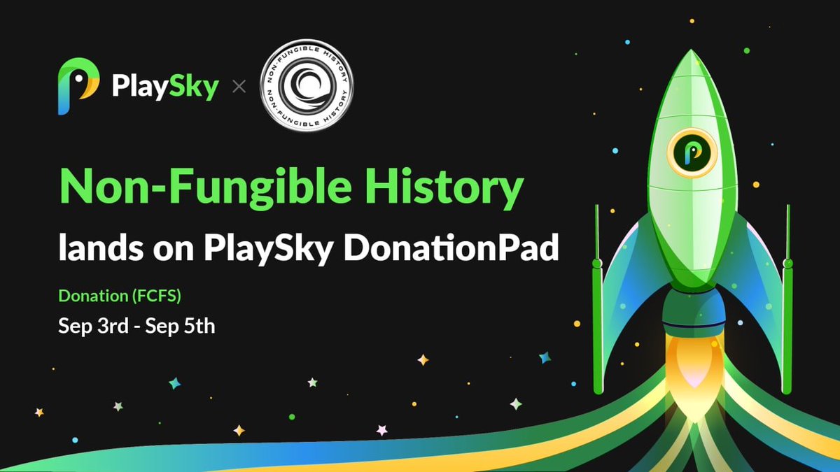 Announcing an upcoming donation on PlaySky DonationPad - <a href="/nfh_app/">Non-Fungible History</a> , knows as Non-Fungible History👏

🔵None-whitelist
🔵100% at TGE 
🔵3 Days Price Protection 

⌛️Sep 3rd - Sep 5th

More donation info to be released soon

#NFH #PlaySky #Launchpad