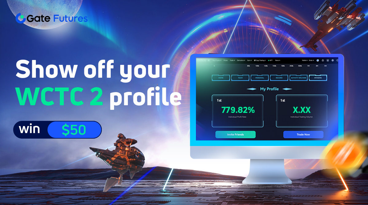 🚀Show off your #WCTC2 profile win $50

⏳Time : 02-05 September, 2022

✅RT &amp; Like post 
✅Screenshot &amp; Tweet your #WCTC2 profile | <a href="/GateioFutures/">Gate Futures</a> 
✅leave any comment below &amp; Tag 3 friends 

💰Rewards : Up to $50

👉Join here : gleam.io/3SqVp/show-off…