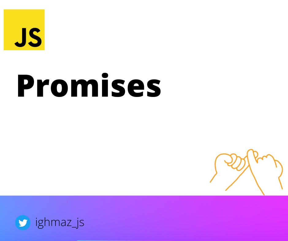 ighmaz_js's tweet image. ⚡️ Promises in JavaScript Explained⚡️

A 🧵👇