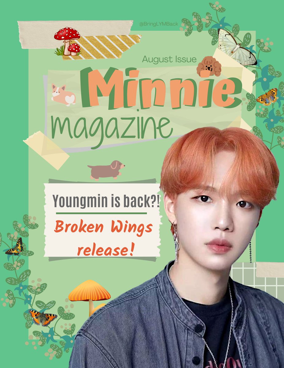 BringLYMBack's tweet photo. [MINNIE MAGAZINE 📰]

- August issue - 

A brand new edition of Minnie Magazine hits shelfs! Make sure to check it out! 
Thank you so much for loving MM! It means a lot to us!

We are learning how to add ALT text to photos so they are accessible to everyone! https://t.co/YTTeVlk3XA