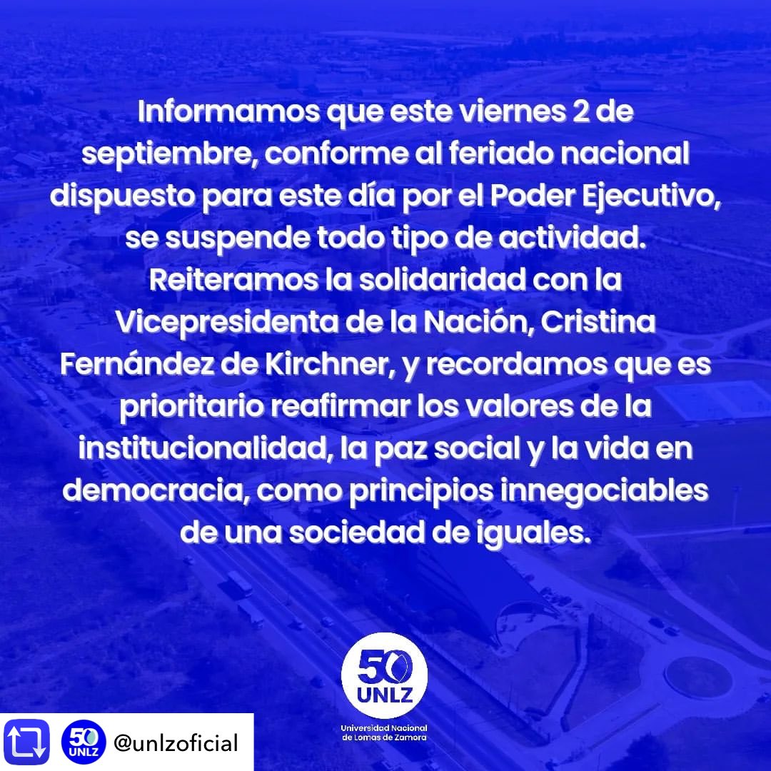 SocialesUNLZ's tweet photo. Informamos que este viernes 2 de septiembre, conforme al feriado nacional dispuesto para este día por el Poder Ejecutivo, se suspende todo tipo de actividad. https://t.co/KsDMkQQ3O7