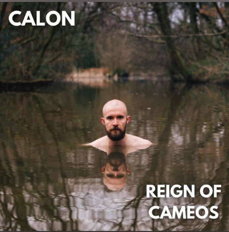 WAXING LYRICAL // CALON Today Calon tells us the lyrics behind 'Reign of Cameos' check it out on Spotify now! Article here: bit.ly/3cBZach Listen here: spoti.fi/3Ra6lYf