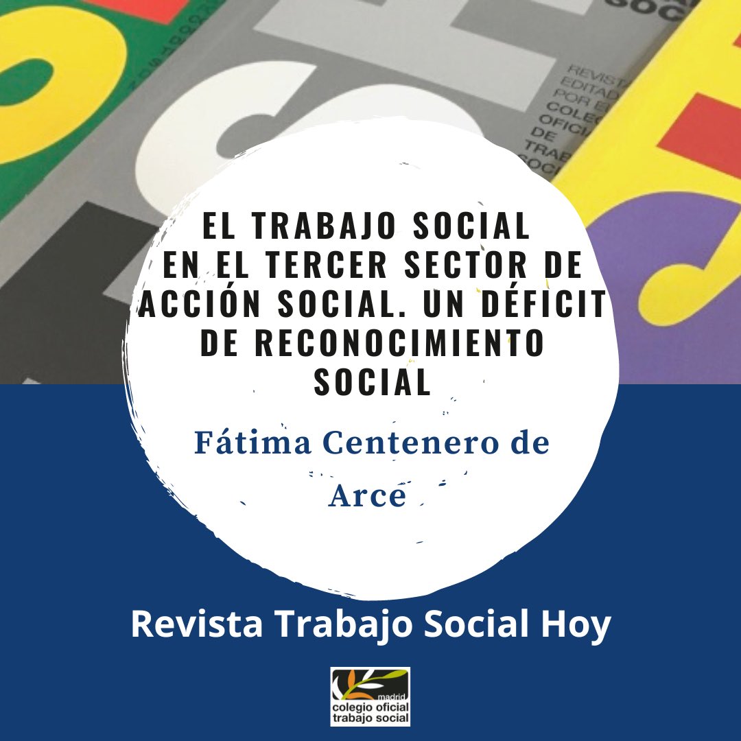 rubentsocial's tweet photo. 📚 El Trabajo Social en el tercer sector de acción social. Un déficit de reconocimiento social, de Fátima Centenero de Arce, ya disponible en el número 95 de la Revista Trabajo Social Hoy 🚀 https://t.co/nPOAiBHPI9 #TrabajoSocialHoy #TSH95 https://t.co/ZTJWwYFG1D