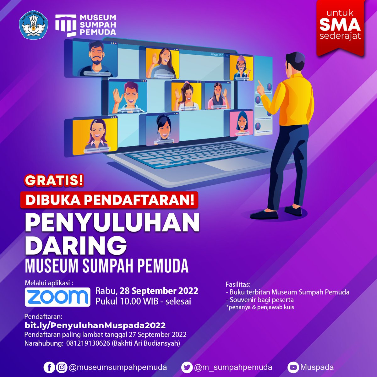 Museum Sumpah Pemuda (@m_sumpahpemuda) on Twitter photo Gali lebih dalam tentang peristiwa Sumpah Pemuda dan kisah dibaliknya, serta tokoh-tokoh yang ikut andil di dalamnya. Daftarkan dirimu di: bit.ly/PenyuluhanMusp…
Khusus untuk pelajar SMA sederajat.
<a href="/Kemdikbud_RI/">kemdikbud go id</a>
<a href="/budayasaya/">Media Kebudayaan Indonesia</a> Gali lebih dalam tentang peristiwa Sumpah Pemuda dan kisah dibaliknya, serta tokoh-tokoh yang ikut andil di dalamnya. Daftarkan dirimu di: bit.ly/PenyuluhanMusp…
Khusus untuk pelajar SMA sederajat.
<a href="/Kemdikbud_RI/">kemdikbud go id</a>
<a href="/budayasaya/">Media Kebudayaan Indonesia</a>