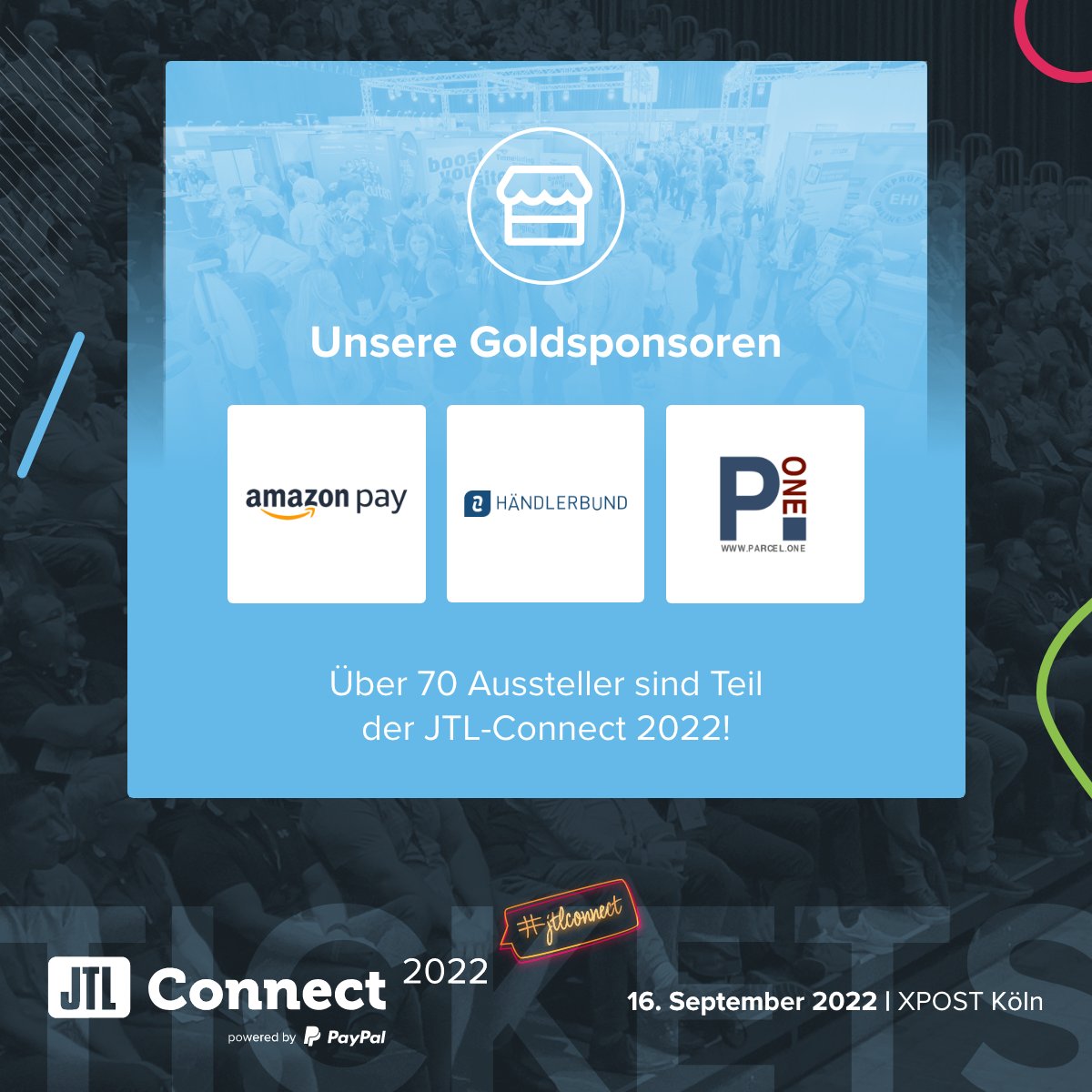JTL-Software-GmbH (@jtlsoftware) on Twitter photo Schaut an den Ständen unserer Goldsponsoren <a href="/amazonpay/">Amazon Pay</a> (Standnummer: A17|A18), <a href="/Haendlerbund/">Händlerbund</a> ( Standnummer: A4|A5) und <a href="/parcel_one/">PARCEL.ONE</a> (Standnummer: C5|C6) vorbei und kommt mit den Mitarbeiter:innen ins persönliche Gespräch!
Tickets unter: jtl-software.de/jtl-store/JTL-…
#jtlconnect #events Schaut an den Ständen unserer Goldsponsoren <a href="/amazonpay/">Amazon Pay</a> (Standnummer: A17|A18), <a href="/Haendlerbund/">Händlerbund</a> ( Standnummer: A4|A5) und <a href="/parcel_one/">PARCEL.ONE</a> (Standnummer: C5|C6) vorbei und kommt mit den Mitarbeiter:innen ins persönliche Gespräch!
Tickets unter: jtl-software.de/jtl-store/JTL-…
#jtlconnect #events