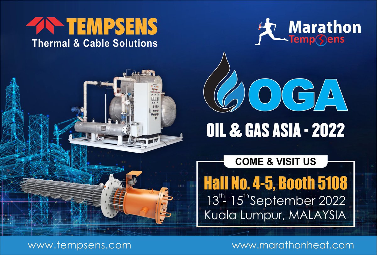 Tempsens's tweet photo. Visit us at #OGA2022, Asia's largest exhibition for the Oil, Gas, Energy and Petrochemicals industry from 13th to 15th September 2022 at Kuala Lumpur Convention Centre – Malaysia
Hall No 4-5, Booth -5108
#Tempsens #marathon #OGA2022 #heatingandsensing #oilandgas #petrochemical https://t.co/uJxbuwxQzp