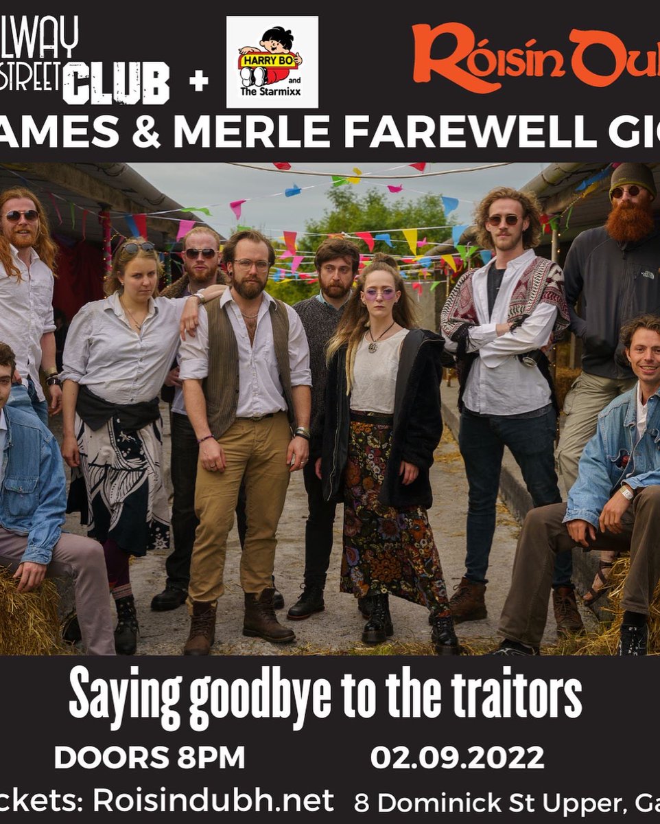 GwayStreetClub's tweet photo. Denizens of Galway, and those of you not getting rained on in stradbally. We are saying goodbye to our beloved James &amp; Merle @roisindubhpub tonight at 8. Join us! Tickets - https://t.co/JR8Yr939l1 https://t.co/cB7OcSXBed