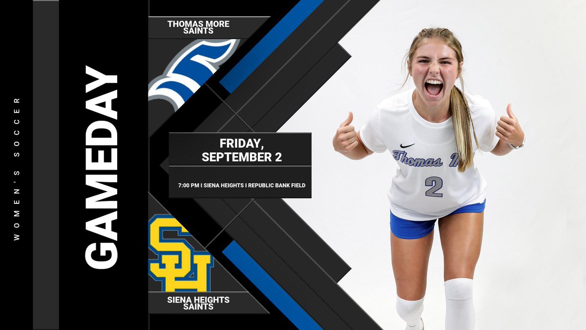Game Day.

⚽️: Women's Soccer Hosts Siena Heights
⏰: 7:00 pm
📍: Republic Bank Field
🖥: thomasmoresaints.com/links/wkgmf7
📊: thomasmoresaints.com/sports/wsoc/20…

<a href="/TMU_WSoccer/">TMU Women's Soccer</a> 

#LetsGoSaints