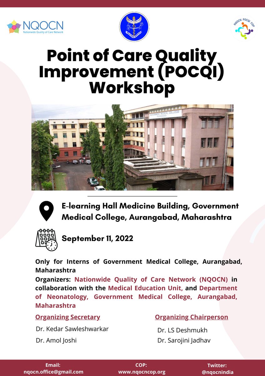 NQOCN, in collaboration with Government Medical College, Aurangabad, Maharashtra, is organizing a Point of Care Quality Improvement (POCQI) Workshop for pre-service medical students on September 11, 2022.