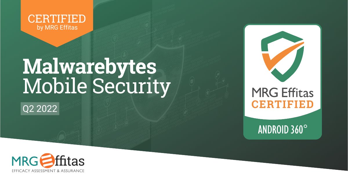 mrgeffitas's tweet image. It&apos;s our great pleasure to announce another certification for @Malwarebytes. Their Mobile Security app has been awarded our Android 360° Certification for Q2 2022!  📱🔒

View the report in our test centre: mrg-effitas.com/test-library/

#AndroidSecurity #AVTest #AndroidAV