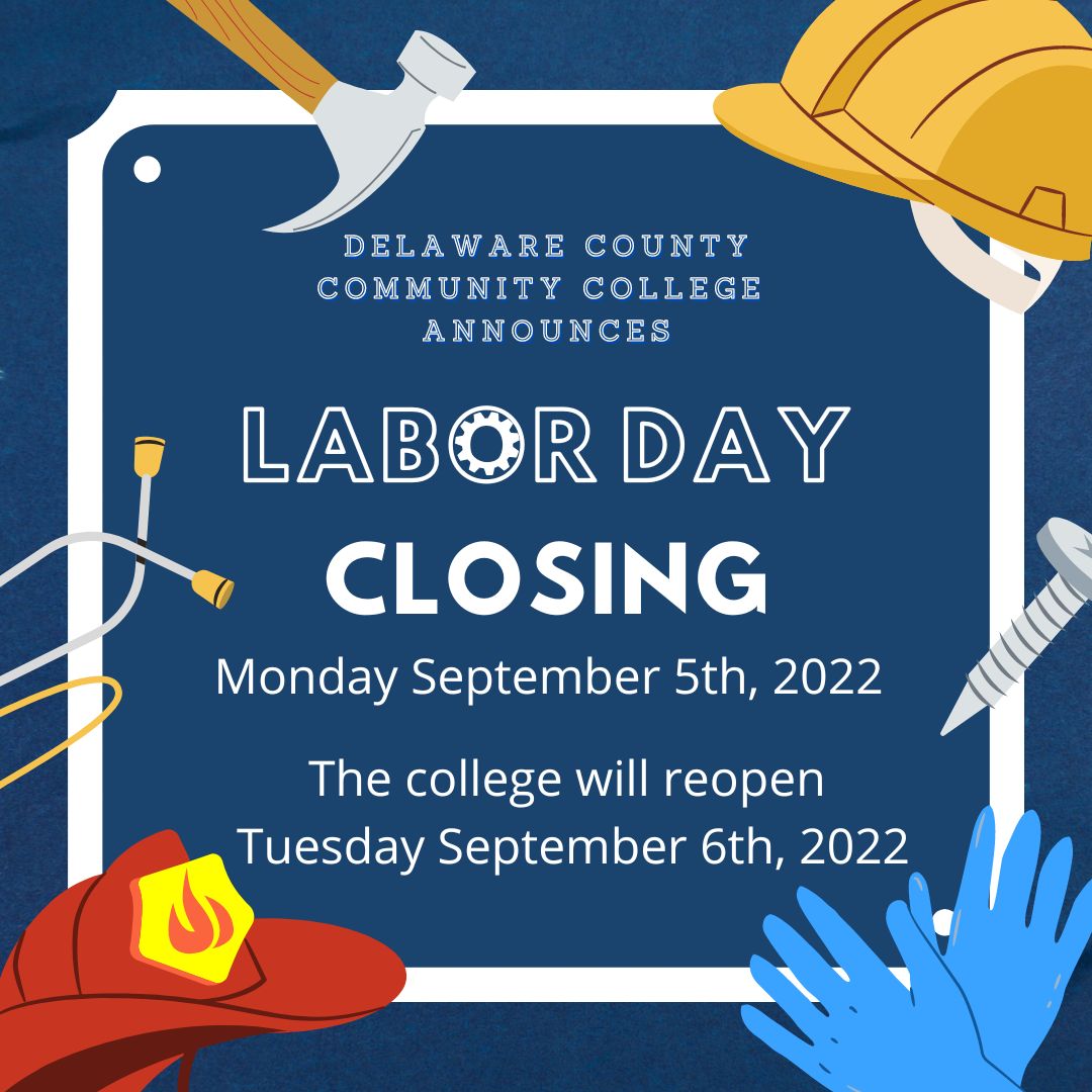 DCCC_ADMISSIONS's tweet photo. DCCC will be closed on September 5th, 2022 and will reopen Tuesday September 6th, 2022. Have a great holiday! https://t.co/OhauRtHHHY