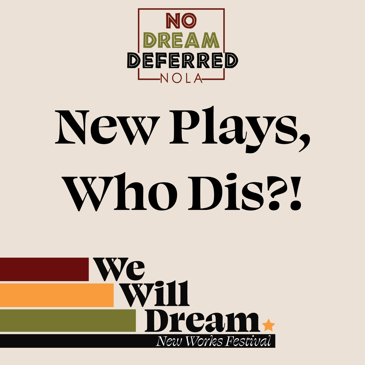 NDDNola's tweet photo. COMING SPRING '23!
No Dream Deferred's WE WILL DREAM: New Works Festival, supported by the Mellon Foundation

For festival info, please visit:
https://t.co/LmCaMH4Q9e

#WeWillDreamFest #Spring2023 #NoDreamDeferred #BlackPlaywrights #PlayFestival  #NewOrleans #NOLAFestival https://t.co/RmDHalcCiz