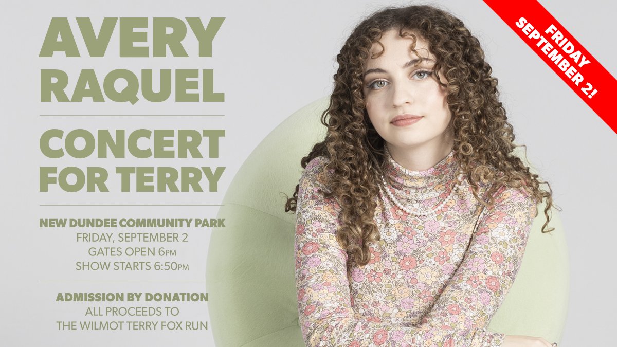 WilmotTerryFox's tweet photo. TODAY! Concert for Terry - Avery Raquel in New Dundee Community Park. Audience admitted from 6pm. Show starts at 6:50pm.

ADMISSION BY DONATION. Please pay what you can. All proceeds donated to the Terry Fox Foundation for cancer research. https://t.co/dYrzDetaRV https://t.co/zwJBBRiKQJ
