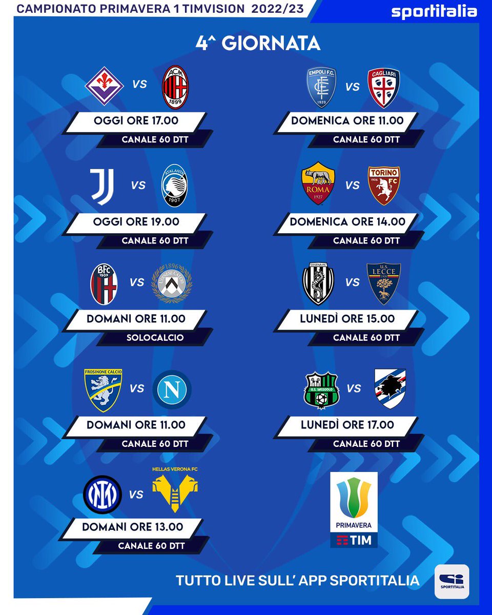 tvdellosport's tweet photo. AL VIA LA 4^ GIORNATA DI PRIMAVERAโฝ๏ธ
Ecco il menรน del turno di #Primavera1 ๐
Tutti gli appuntamenti in diretta su #Sportitalia e #Solocalcio โ๐ผ
Live in streaming anche sulla nostra app ๐ฒ
#Sportitalia https://t.co/Ujfxba153w