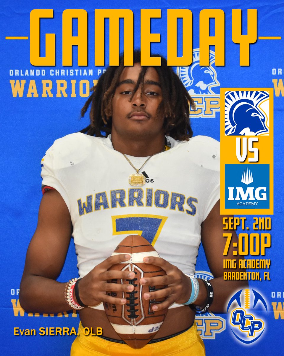 OCPAthletics's tweet photo. 🚨GAMEDAY🚨
🏈Week 2
📍Bradenton, FL ( @IMGAcademy)
🆚 @IMGAFootball
⌚️7:00pm
💻https://t.co/UkD8s5tzgF
Travel Safe Warriors. Bring back the W! #SeasonofTruth #RoadWarriors #PlayWith12 #RhareBreed https://t.co/TL2vmf6a45