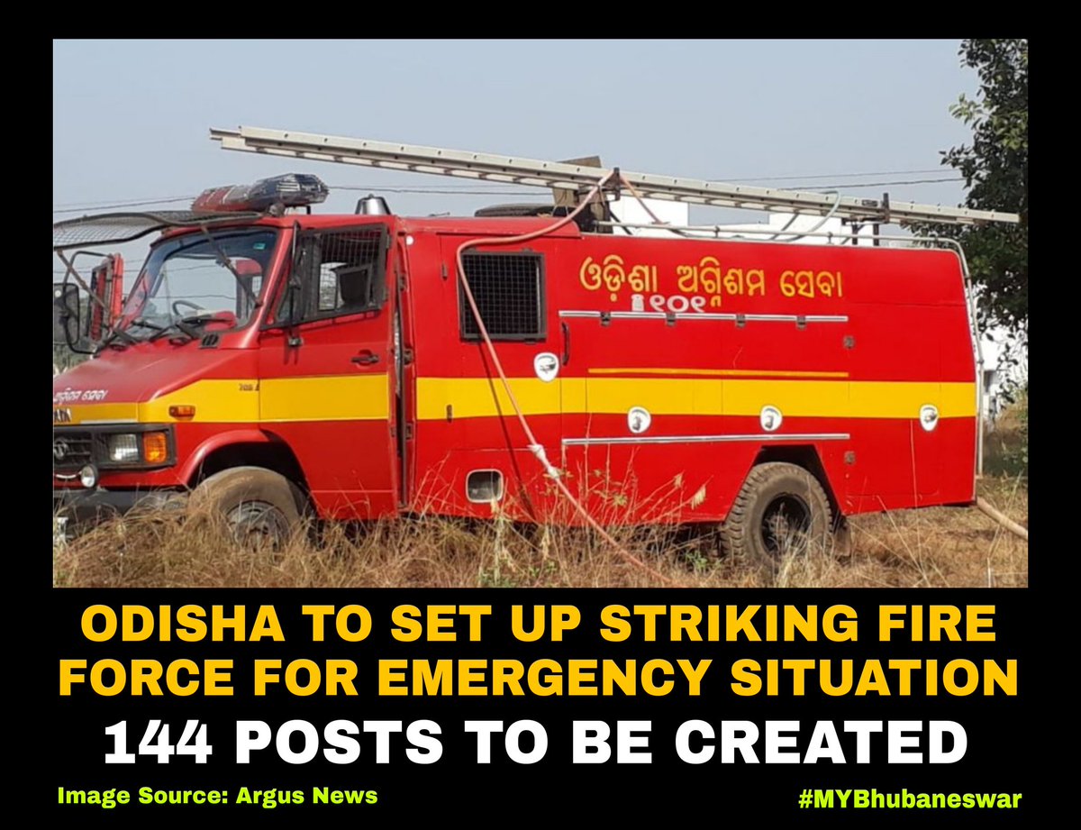 MYBBSR's tweet photo. ODISHA TO SET UP STRIKING FIRE FORCE FOR EMERGENCY SITUATION
144 POSTS TO BE CREATED
https://t.co/KvkrHsroKa
#Bhubaneswar #Emergency #Odisha #fireservice #strikingfireforce #Cuttack #Jobs https://t.co/4zEj0V8871
