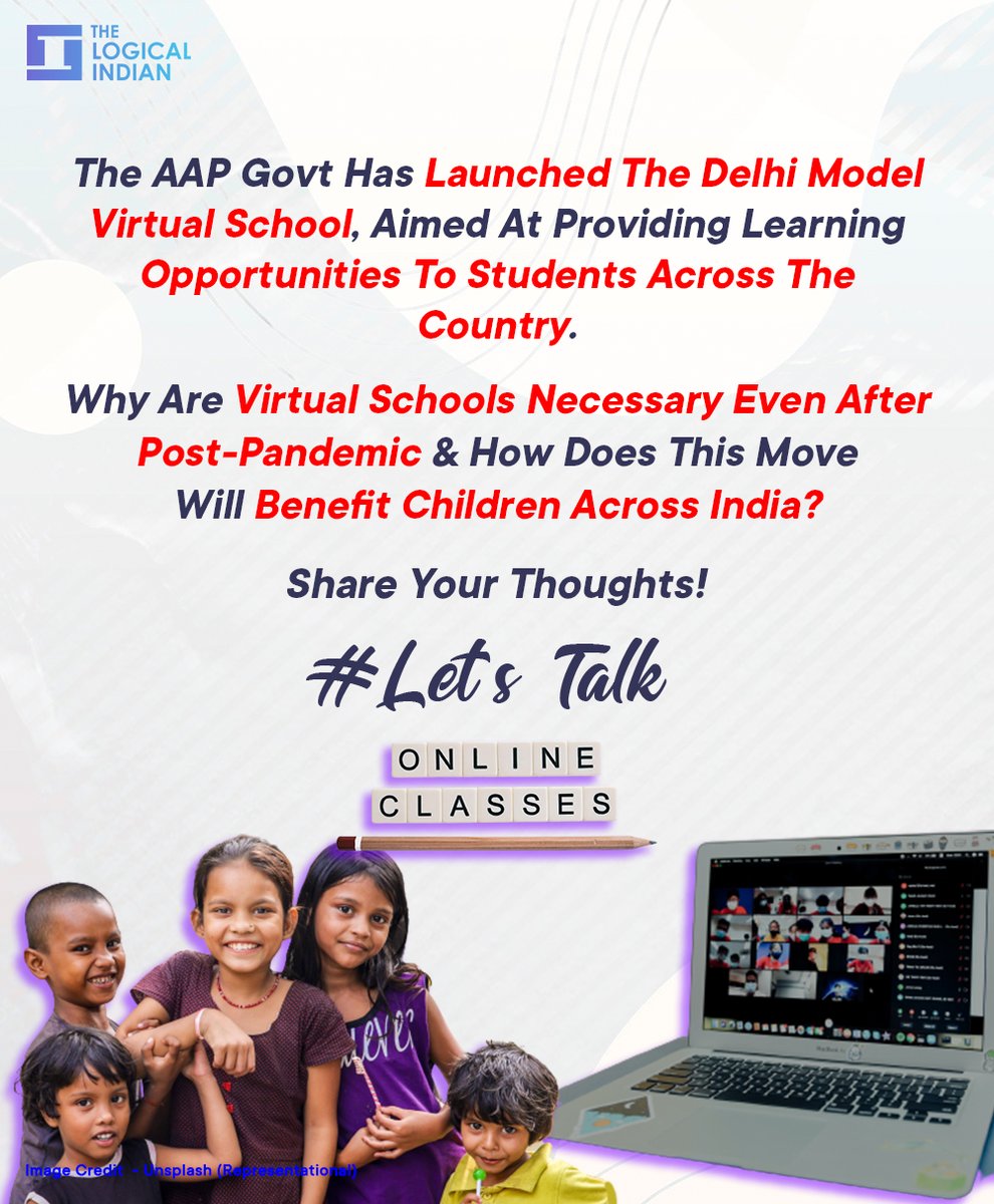 LogicalIndians's tweet photo. In yet another innovative and unorthodox educational approach, the Aam Aadmi Party (AAP) government has launched the Delhi Model Virtual School, aimed at providing learning opportunities to students across the country.

#delhigovernment #virtualclasses #delhimodelvirtualschool https://t.co/AhZSLxQEKJ