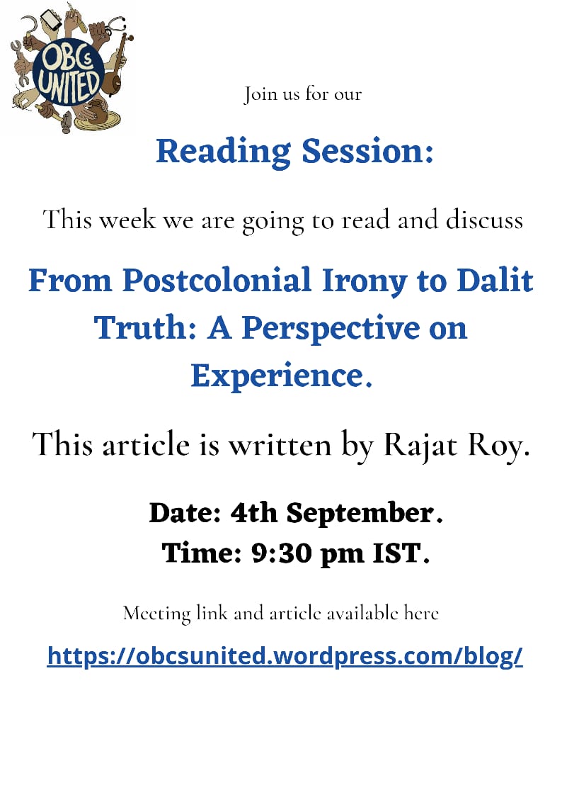 OBCsUnited's tweet photo. We will be discussing "From Postcolonial Irony to Dalit Truth: A Perspective on Experience" by Rajat Roy this Sunday, 04th September 2022 at 9.30PM IST.
See you there!

Reading and meeting details are on the website. https://t.co/5gw5EkEUJa