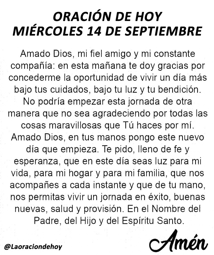 laoraciondehoy's tweet photo. Oración diaria para hoy miércoles 14 de septiembre. https://t.co/IgaT4W87gN