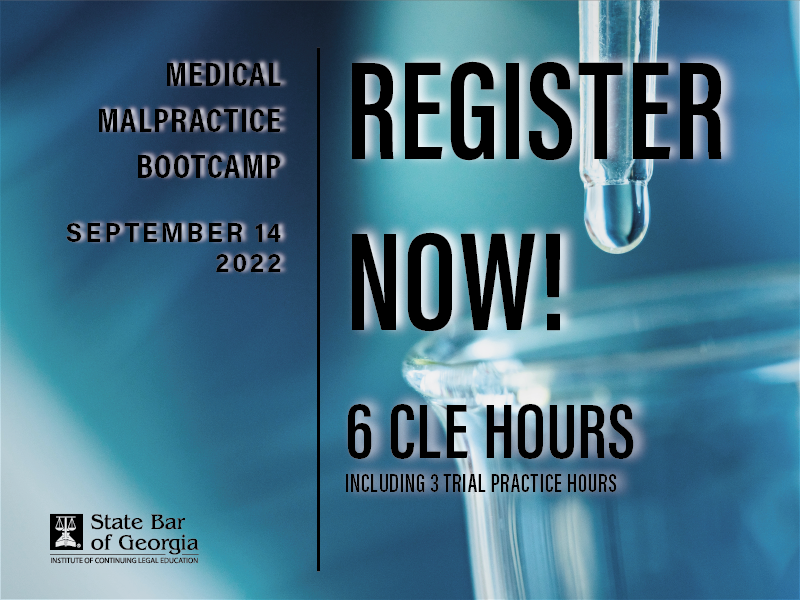iclega's tweet photo. Medical Malpractice Bootcamp Registration is now Open! Some topics include : Nursing Home Cases, Trial Tactics, Case Selection and more. #Galawyers #continuingeducation #ICLEGA #statebarofgeorgia #medicalmalpractice #attorneys https://t.co/xDno00kg4g