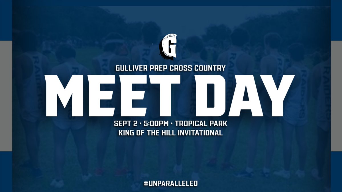 Gulliver Prep Athletics (@gprep_athletics) on Twitter photo MEET DAY. Boys and Girls Cross Country kicks off their fall season at the King of the Hill today at Tropical Park. The meet begins at 5:00pm. <a href="/GulliverPrep_/">Gulliver Preparatory School</a> #Unparalleled MEET DAY. Boys and Girls Cross Country kicks off their fall season at the King of the Hill today at Tropical Park. The meet begins at 5:00pm. <a href="/GulliverPrep_/">Gulliver Preparatory School</a> #Unparalleled