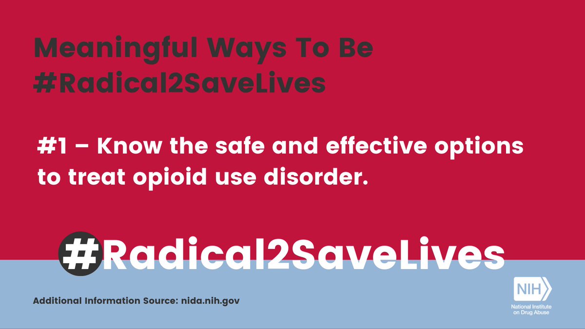 NIDAnews's tweet photo. #Radical2SaveLives NIDA supports research to develop and implement safe, effective & desirable treatment strategies that support individuals’ long-term goals. Learn about options for medications to treat opioid use disorder: https://t.co/2etLpeDX6o #OverdoseAwarenessWeek (1/4) https://t.co/KHUgWFZx0I