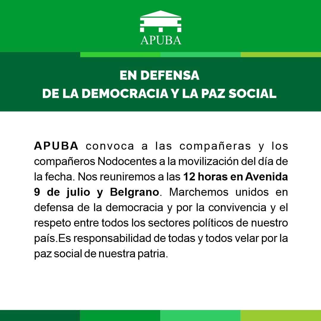 FFyB_interna's tweet photo. #Comunicado 
#Apuba convoca a la movilización de hoy en defensa de la Democracia y la paz social 
#Nodocentes #Democracia https://t.co/dap32IXJo5