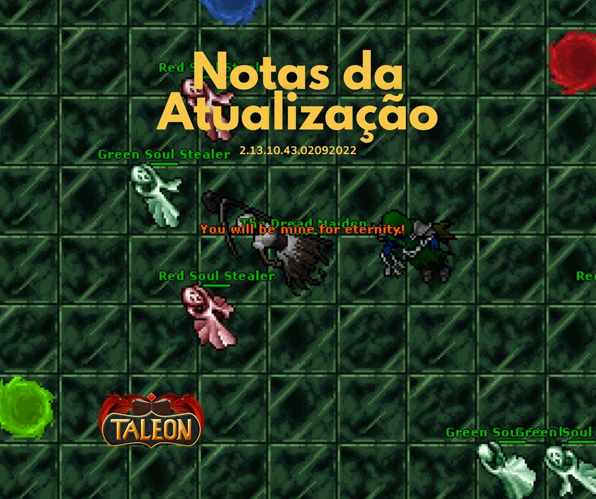 taleononline's tweet photo. Seguindo nosso plano de implementações assim que ficam prontas, adicionamos o boss #TheDreadMaiden ao jogo! Confira os detalhes e veja o que vem a seguir...

https://t.co/Hm1cJCAfSZ

#Boss #FeasterOfSouls #PatchNotes #SAN #TaleonOnline  #Update https://t.co/acwKCJgkHh