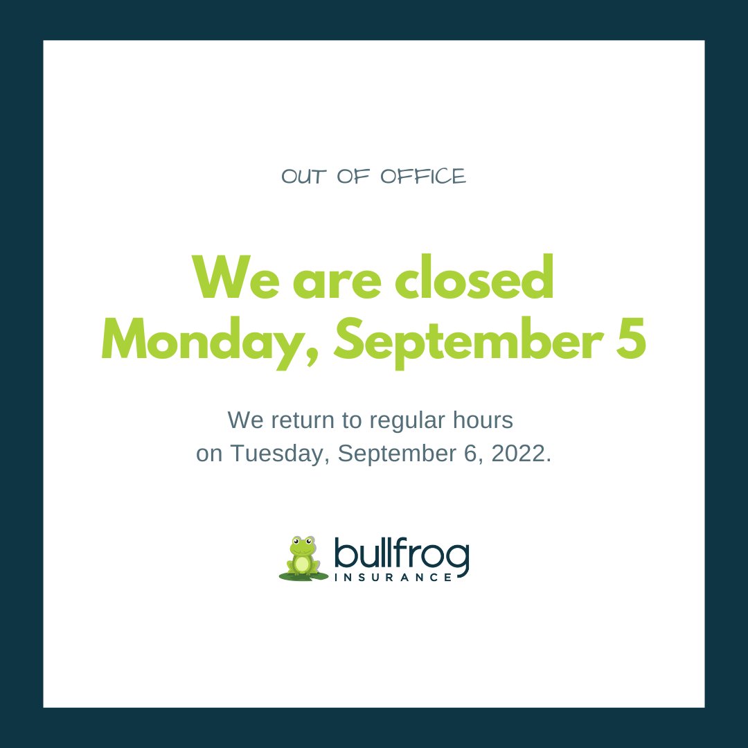 Our office is closed Monday, September 5! We return to regular business hours on Tuesday, September 6.

In the event of a claim, please visit: loom.ly/xQUgea4