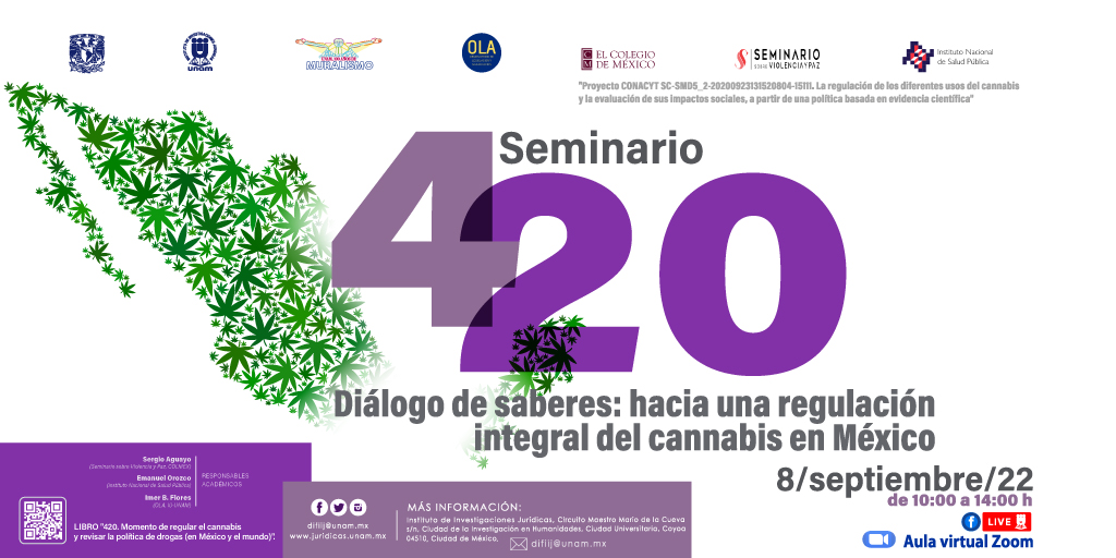 IIJUNAM's tweet photo. Únete al seminario permanente más verde del #IIJUNAM, #Seminario #4veinte "Diálogo de saberes: hacia una regulación integral del cannabis en México"

🗓 8/09/22
⌚10:00 a 14:00 hrs.
💻Regístrate aquí 📲 https://t.co/ZLWG5aLEPR
📺 Puedes seguir el #FBLive vía @IIJUNAM https://t.co/ZLPY5E1WLh