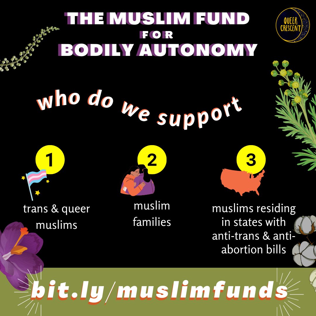 queercrescent's tweet photo. A 🧵 in support of #muslims4BodilyAutonomy The Muslim Fund for Bodily Autonomy (#TMF4BA) was conjured up to meet this political moment of intesecting assaults on trans communities and eroding abortion access. https://t.co/OjjYPw4ylc